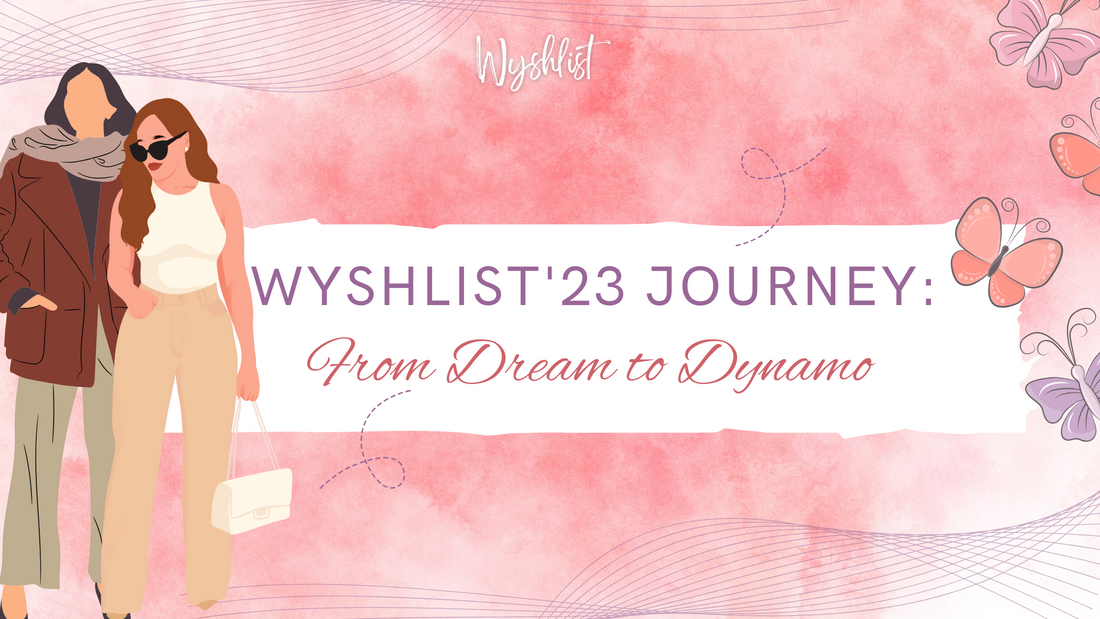 Wyshlist's 2023 Journey: From Dream to Dynamo